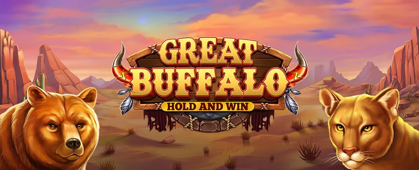 Can you tame the untameable Wild West in the Great Buffalo Hold’n Win slot? Trigger the Fireball Respin or Sticky Wilds for big Jackpot wins!