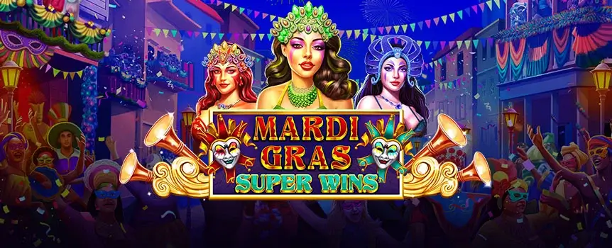 Bring your best masquerade costume to the Mardi Gras party! Win one of four Jackpots by playing Mardi Gras Super Wins at Joe Fortune today!